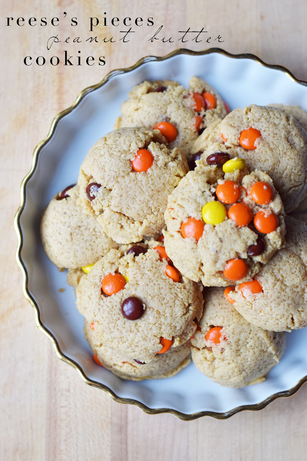 reeses pieces peanut butter cookies recipe - one brass fox