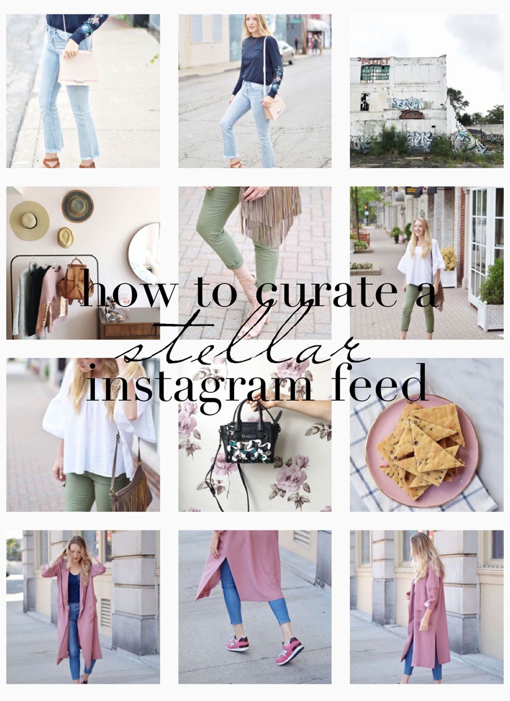how to curate a stellar instagram feed from lifestyle blogger Leslie Musser of one brass fox